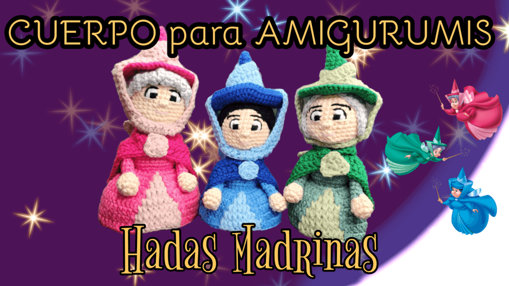 Godmothers – Sleeping Beauty  Amigurumis Pattern and Video for Free